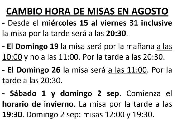 CAMBIO HORA DE MISAS EN AGOSTO